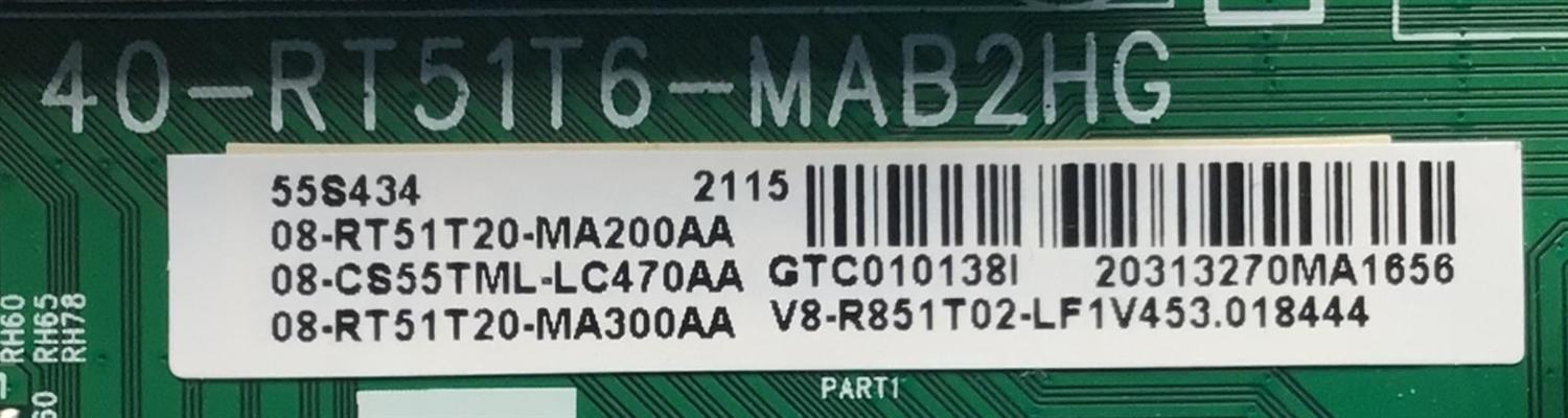 KIT DE TARJETAS PARA TV TCL / MAIN 08-CS55TML-LC470AA / 40-RT51T6-MAB2HG / 08-RT51T20-MA200AA / V8-R8551T02-LF1V453 / FUENTE 08-L12CLJ1-PW200AA / 40-L12CH4-PWF1CG / 20210918 / DISPLAY ST5461D09-1 VER.2.1 / MODELO 55S434 - Imagen 4